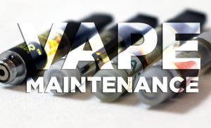 Vape maintenance